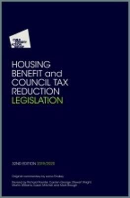 Housing Benefit and Council Tax Reduction Legislation: 2019/20 - Child Poverty Action Group - cover