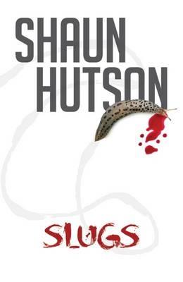 Slugs - Shaun Hutson - cover