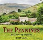 The Pennines: Backbone of England