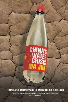 China's Water Crisis - Jun Ma - cover