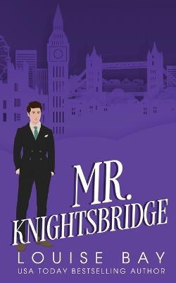 Mr. Knightsbridge - Louise Bay - cover