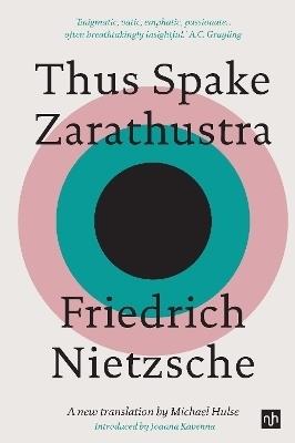 Thus Spake Zarathustra: A New Translation by Michael Hulse - Friedrich Nietzsche - cover