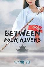 Between Four Rivers