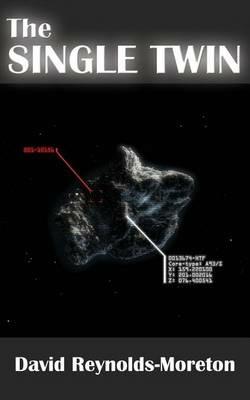 The Single Twin - David Reynolds-Moreton - cover