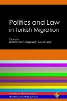 Politics and Law in Turkish Migration - cover