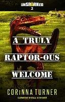 A Truly Raptor-ous Welcome - Corinna Turner - cover
