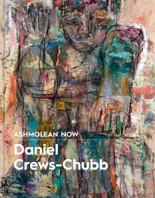 Ashmolean NOW: Daniel Crews-Chubb x Flora Yukhnovich - Lena Fritsch - cover