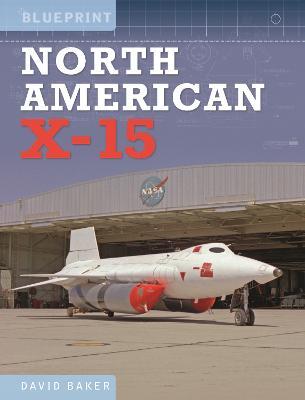 North American X-15 - David Baker - cover