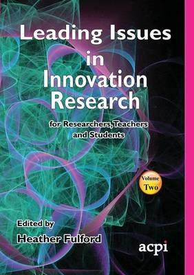 Leading Issues in Innovation Research Volume 2 - cover