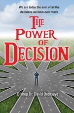 The Power of Decision