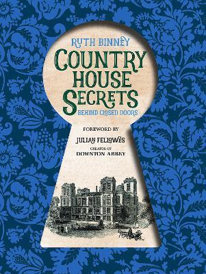 County House Secrets: Behind Closed Doors - Ruth Binney - cover
