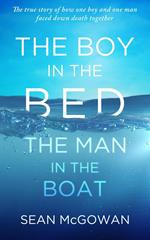 The Boy in the Bed, The Man in the Boat