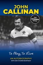 John Callinan An Autobiography