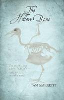 Hollow Bone, The