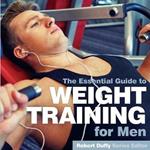 Weight Training for Men: The Essential Guide