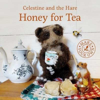 Celestine and the Hare: Honey for Tea - Karin Celestine - cover