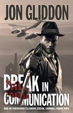 Break in Communication: Raid on Porthcurno Telegraph Station, Cornwall during WWII