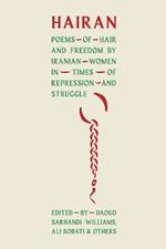 HAIRAN: Poems of Hair and Freedom by Iranian Women in Times of Repression and Struggle