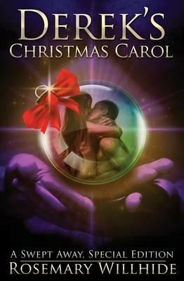Derek's Christmas Carol: A Swept Away, Special Edition - Rosemary Willhide - cover