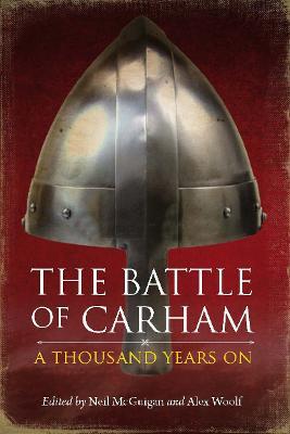 The Battle of Carham: A Thousand Years On - cover