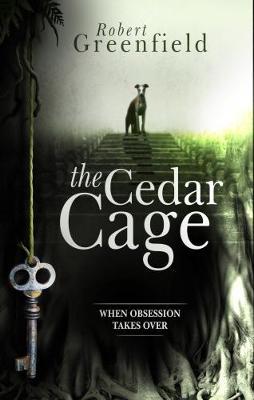The Cedar Cage - Robert Greenfield - cover