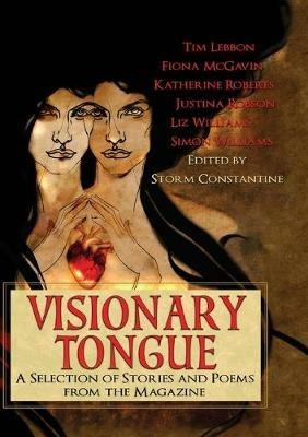 Visionary Tongue - Tim Lebbon,Justina Robson - cover