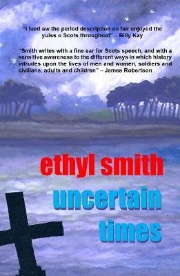 Uncertain Times - Ethyl Smith - cover