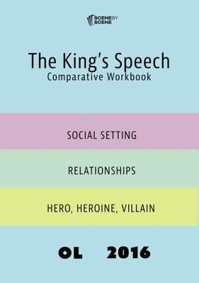 The King's Speech Comparative Workbook OL16 - Amy Farrell - cover