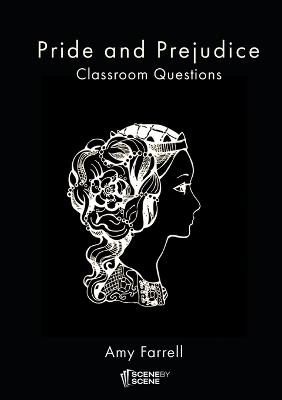 Pride and Prejudice Classroom Questions - Amy Farrell - cover