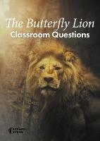 The Butterfly Lion Classroom Questions