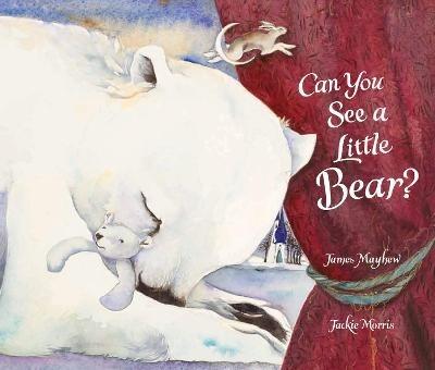 Can You See a Little Bear? - James Mayhew - cover