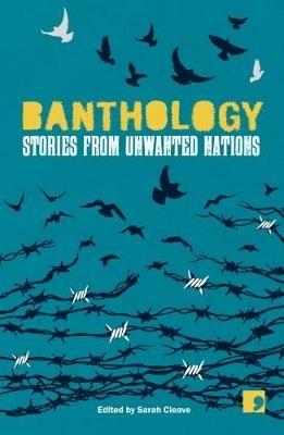 Banthology: Seven Stories from Seven Countries - Rania Mamoun,Wajdi Al-Anoud,Najwa bin Shatwan - cover