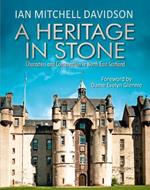 A Heritage in Stone: Characters and Conservation in North East Scotland