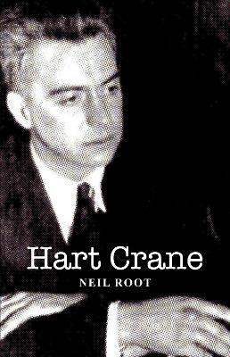 Hart Crane - Neil Root - cover