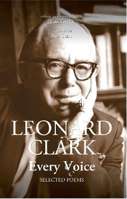 Leonard Clark: Every Voice: Selected Poems - cover