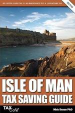Isle of Man Tax Saving Guide 2017/18