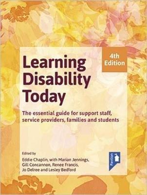 Learning Disability Today fourth edition: The essential handbook for carers, service providers, support staff, families and students - cover