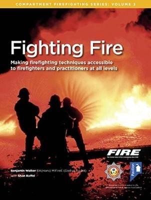 Fighting Fire - Benjamin Walker,Shan Raffel - cover