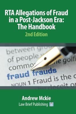 RTA Allegations of Fraud in a Post-Jackson Era: The Handbook - Andrew Mckie - cover