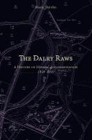 The Dalry Raws: A History of Miners' Accommodation 1848-1955 - Marie Shevlin - cover