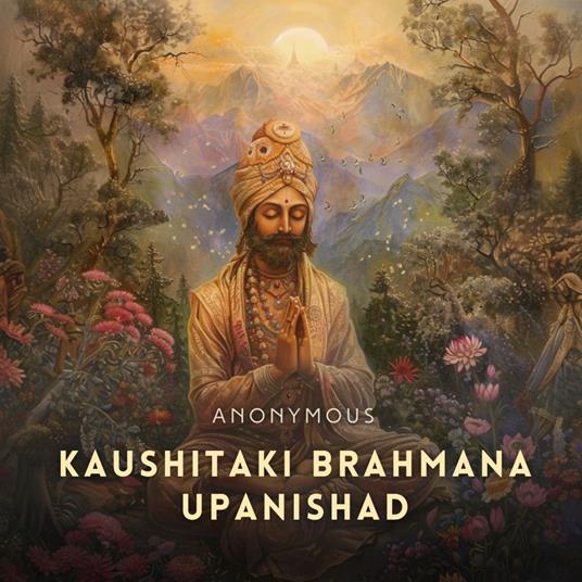 Kaushitaki Brahmana Upanishad