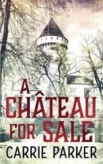 A Chateau for Sale