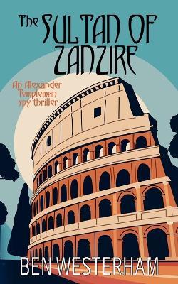 The Sultan of Zanzire - Ben Westerham - cover