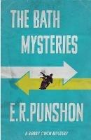 The Bath Mysteries - E. R. Punshon - cover