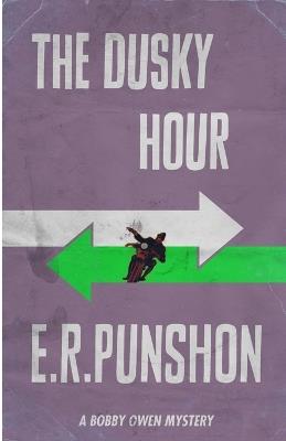 The Dusky Hour - E. R. Punshon - cover