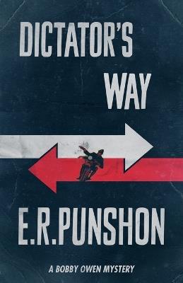 Dictator's Way - E. R. Punshon - cover