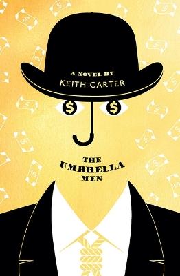 The Umbrella Men - Keith Carter - cover
