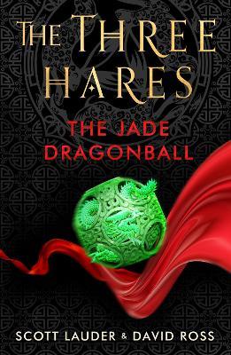 The Jade Dragonball - Scott Lauder,David Ross - cover