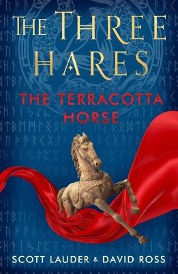 The Terracotta Horse - Scott Lauder,David Ross - cover