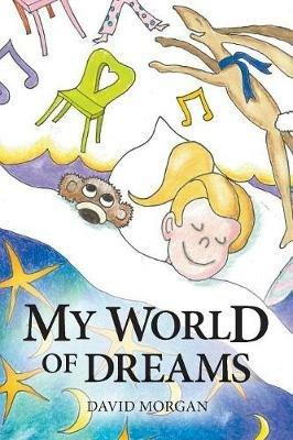 My World of Dreams - David Morgan - cover